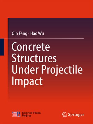 cover image of Concrete Structures Under Projectile Impact